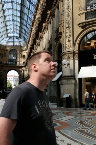 Rob at Galleria Vittorio Emanuele